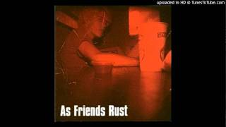 As Friends Rust - fire on 8th and 3rd