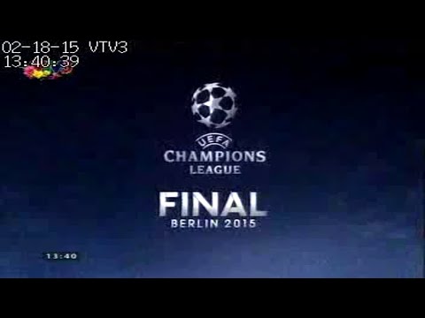 UEFA Champions League Final Berlin 2015 outro - Heineken Vietnam