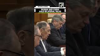 Russia’s Lavrov and Wang Yi hold bilateral talks in Beijing on Ukraine and Iran