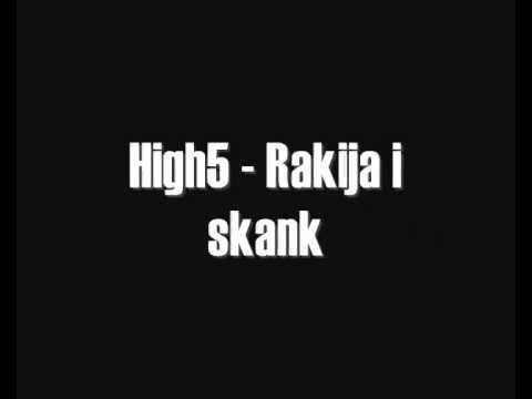 High5 - Rakija i skank