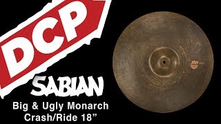 Video thumbnail for Sabian Big & Ugly XSR Monarch Crash/Ride Cymbal 18" XSR1880M by Drum Center of Portsmouth