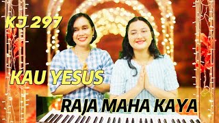 Download lagu KJ 297 ' KAU YESUS MAHA KAYA ' - Yuneta Irianti Sinulingga feat Vioren Loventa Ginting mp3 Download lagu KJ 297 ' KAU YESUS MAHA KAYA ' - Yuneta Irianti Sinulingga feat Vioren Loventa Ginting mp3