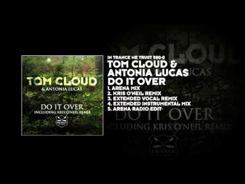 Tom Cloud & Antonia Lucas - Do It Over