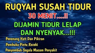 Download lagu Ruqyah Susah Tidur Malam, Coba Dengarkan Ayat Ruqyah Insomnia Susah Tidur dan Gelisah Penyejuk Hati mp3 Download lagu Ruqyah Susah Tidur Malam, Coba Dengarkan Ayat Ruqyah Insomnia Susah Tidur dan Gelisah Penyejuk Hati mp3