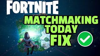 Fortnite Matchmaking Error FIX  Matchmaking Error #1 Fortnite ✅