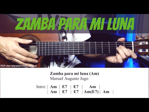 Zamba para mi luna - Acordes - Como tocarla.
