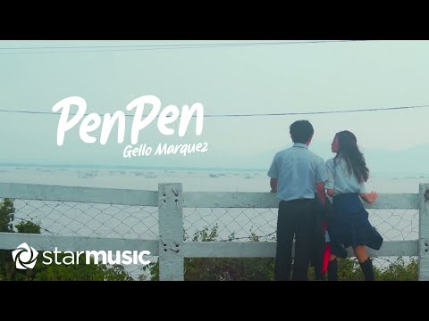 Gello Marquez - Penpen (Music Video)