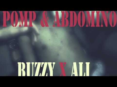 BUZZY TNO x ALI - POMP & ABDOMINO
