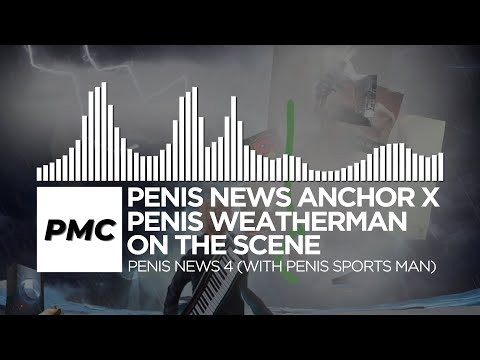 Video thumbnail for PENIS NEWS 4