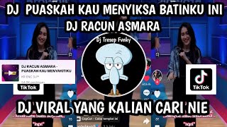 Download lagu DJ PUASKAH KAU MENYIKSA BATINKU INI II DJ RACUN ASMARA SLOWED FYP TIKTOK VIRAL YANG KALIAN CARI NIE mp3