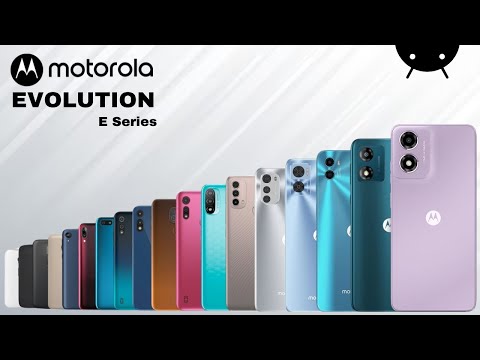 Evolution Of Motorola MOTO E Series | History Of Motorola