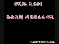 Skid Row - Born a Beggar 