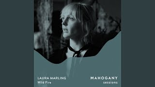 Wild Fire (Mahogany Sessions)