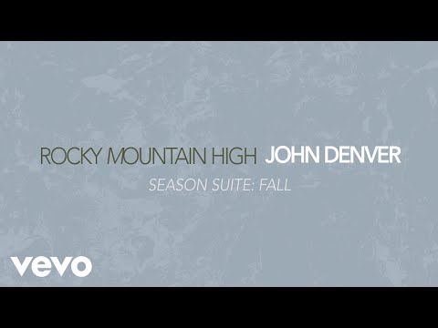 John Denver - Season Suite: Fall (Official Audio)