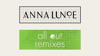 Anna Lunoe - All Out (The Wig & Panooc Remix) [Cover Art]