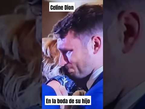 Celine Dion, en la boda de su hijo, "The power Of Love