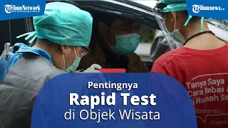 Industri Pariwisata Kembali Dibuka, dr Afif Avicenna Jelaskan Pentingnya Rapid Test di Objek Wisata