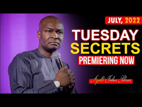 TUESDAY SECRETS, 5TH JULY 2022 - APOSTLE JOSHUA SELMAN | Commanding Your Morning