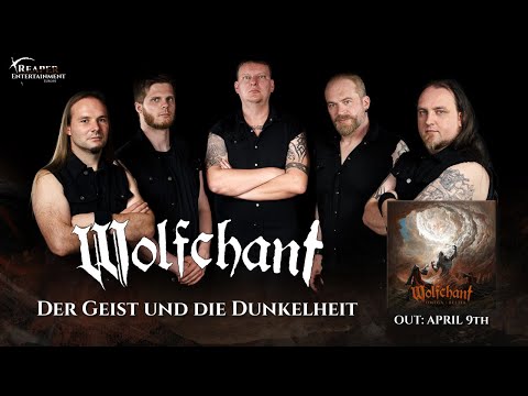 Wolfchant - Der Geist und die Dunkelheit (Official Video)