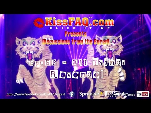 KissFAQ Podcast Ep.058 - All Things Revenge