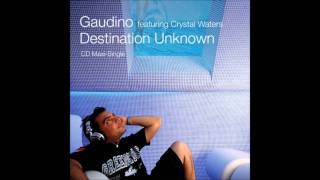 Gaudino Feat. Crystal Waters - Destination Unknown (J-Reverse Radio Mix)