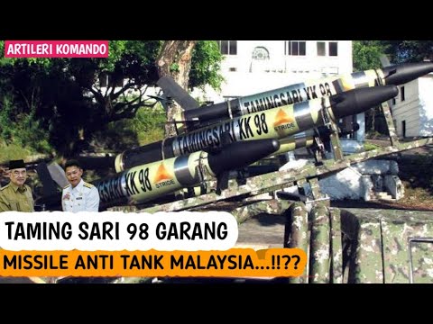 Jiran ketar-ketir, Missile anti tank Malaysia Taming Sari 98, Buatan tempatan paling mematikan..!