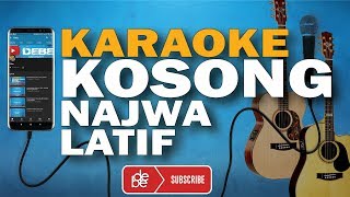 Karaoke Najwa Latif - Kosong