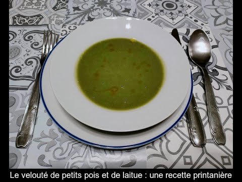 Recette Velouté de laitue et petits pois