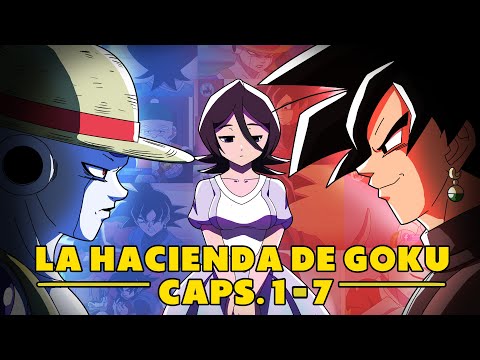 La hacienda de Goku: Capitulos 1 - 7 (recopilación 2025)
