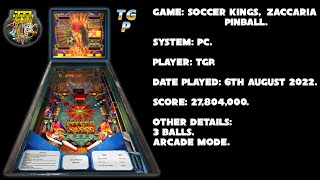 Soccer Kings - Zaccaria Pinball - Arcade, 3 balls - 27,804,000 points.