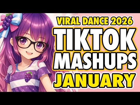 New Tiktok Mashup 2026 Philippines Party Music Viral Dance Trends January 13th