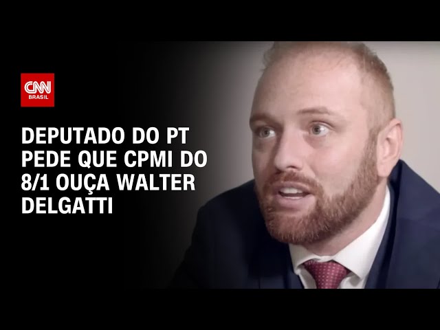 Deputado do PT pede que CPMI do 8/1 ouça Walter Delgatti | CNN PRIME TIME