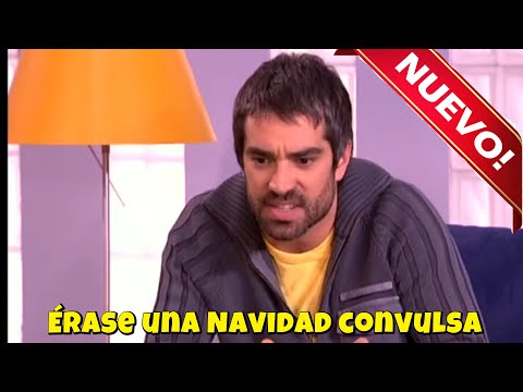 Aquí no hay quien viva 2025 |  Érase una Navidad convulsa | Série Comédia