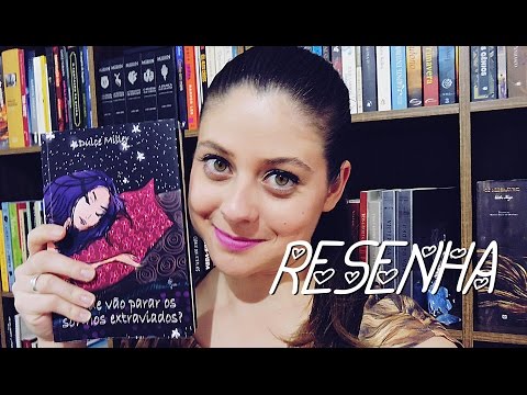 ONDE VÃO PARAR OS SONHOS EXTRAVIADOS por Dulce Miller| RESENHA
