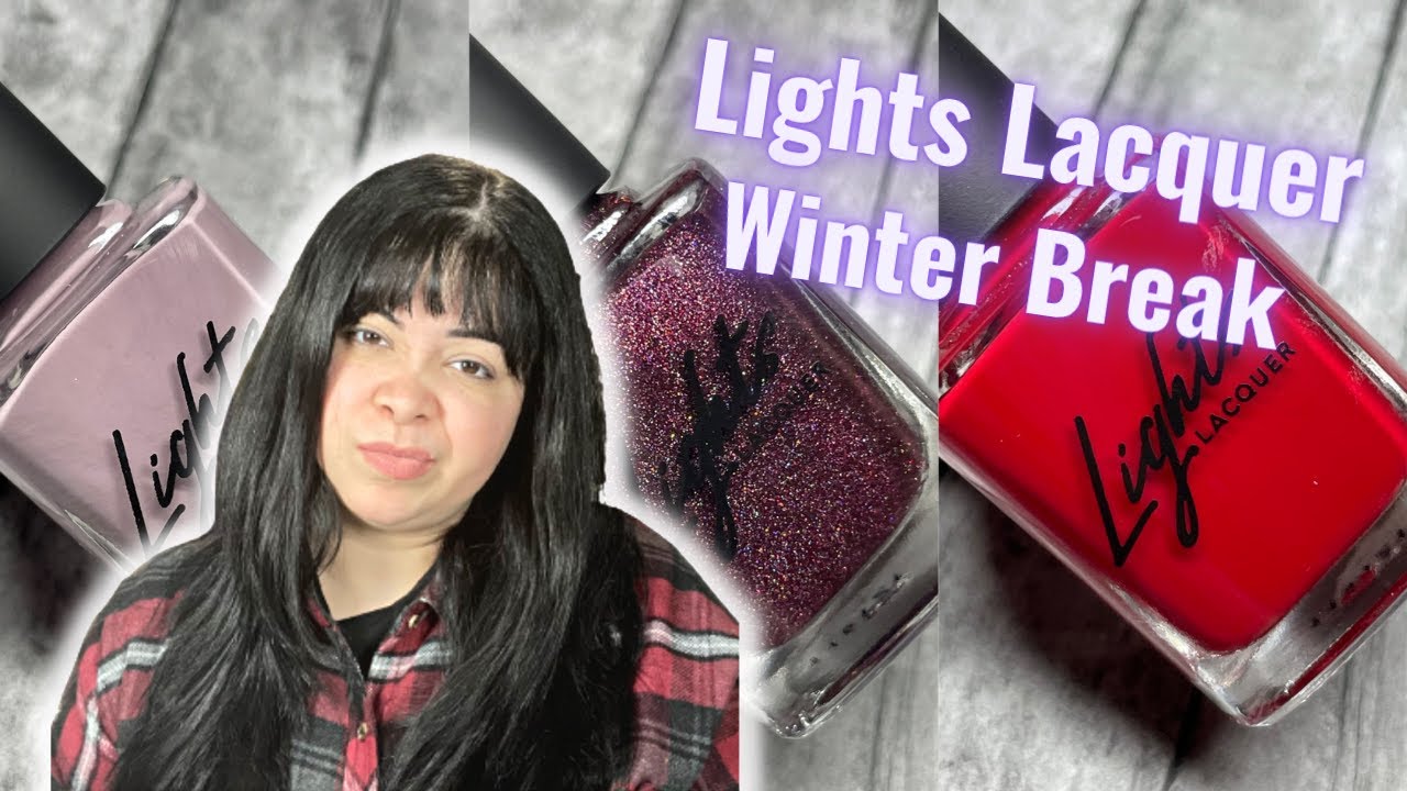 Lights Lacquer Winter Break Trio 2021