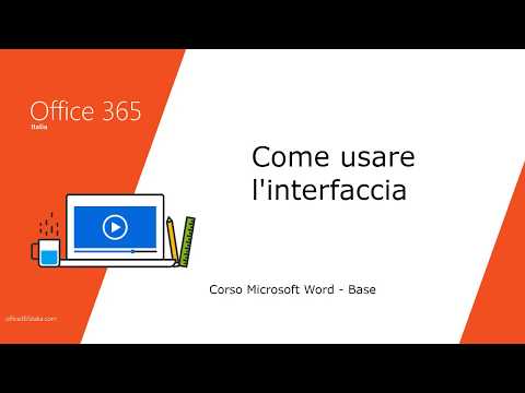 Corso Word 2020 - Come usare l'interfaccia