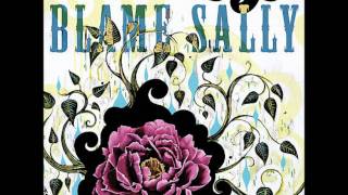 Give a Damn- Blame Sally