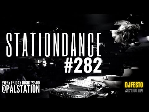 STATIONDANCE #282 - 16 TEMMUZ 2021 Part2 - DJFESTO