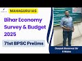Bihar Economic Survey Budget 71st BPSC Prelims Current Affairs