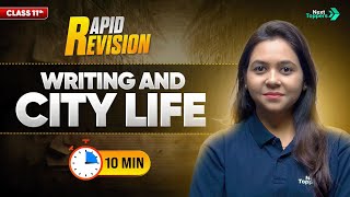 Writing and City Life  | CBSE Class 11 History | Full Chapter in 10 Mins | Rapid Revision