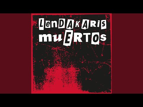 Pasau De Rosca - Lendakaris Muertos