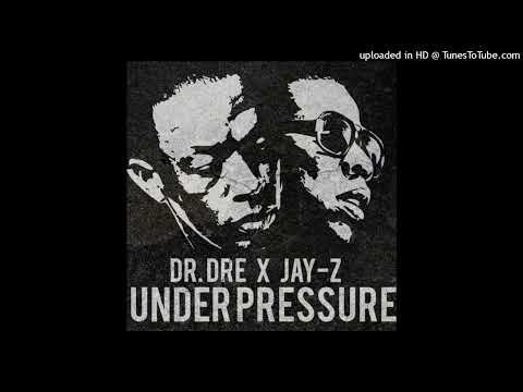 Dr. Dre - Under Pressure (Ft. Jay-Z)