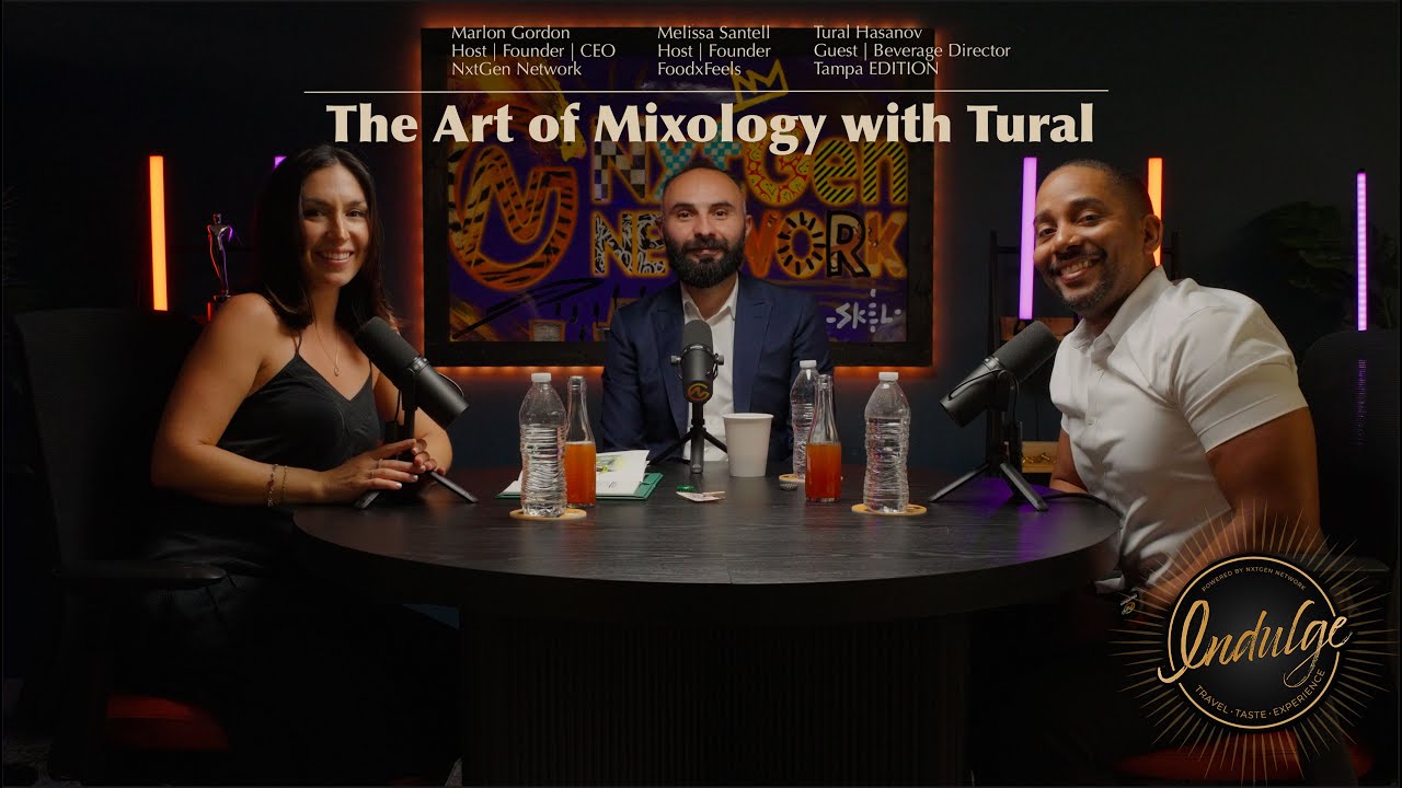 The Art of Mixology with Tural - Indulge Podcast
