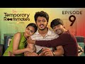 Temporary Roommates Web Series Episode 9 Love Vs Friendship Chai Bisket Chai Bisket