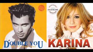 Double You &amp; Karina - In The Name Of Love