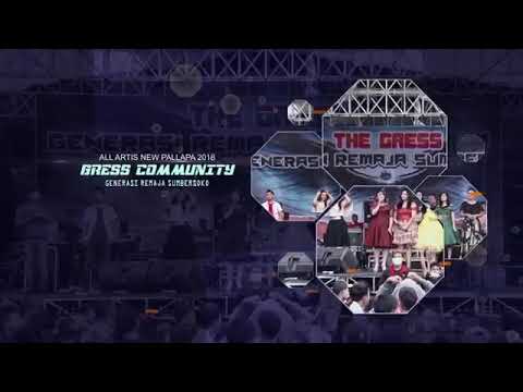 Gerry Mahesa _ Gadis Pendayung Cinta _ new pallapa live The Gress 2018
