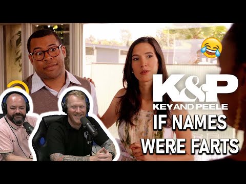 If Names Were Farts - Key & Peele REACTION!! | OFFICE BLOKES REACT!!