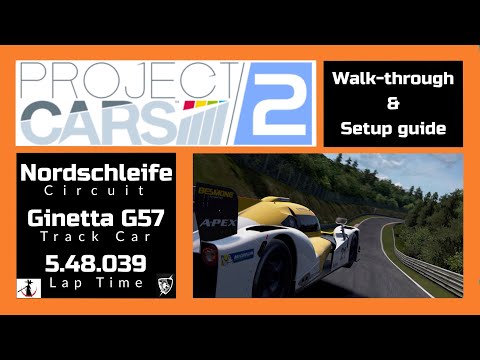 Project Cars 2 Setup Guide - Ginetta G57 at the Nordschleife