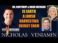 Dr. Northrup & Mark Michaud Discusses Earth Loosh Harvesting Energy Farm with Nicholas Veniamin