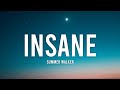 Summer Walker Insane Lyrics God Bless Me God Help Me Oh I Think I M Insane Tiktok Song